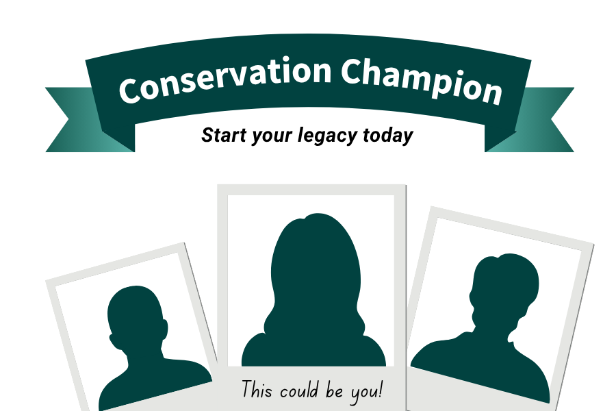 Conservation champion - start your legacy today. Three icons of people's heads in silhouette with the words "this could be you!"